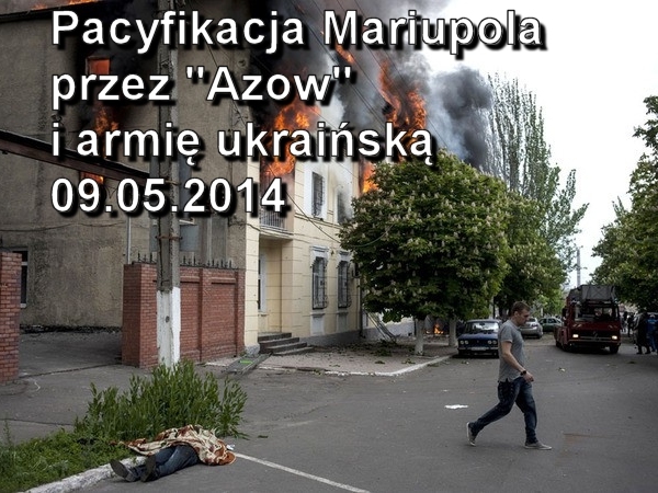 „Amerykańsko”-ukraińskie ludobójstwo na Rosjanach maskowane „obroną” Ukrainy – relacje mieszkańców Mariupola [wideo PL]
